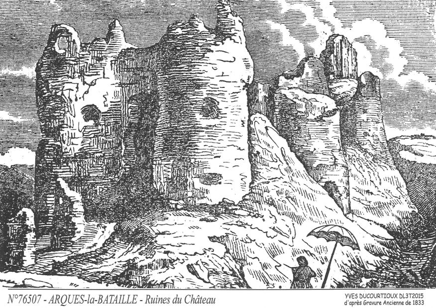 N 76507 - ARQUES LA BATAILLE - ruines du château (d'aprs gravure ancienne)